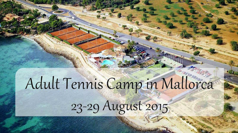Adult Tennis Camp in Mallorca